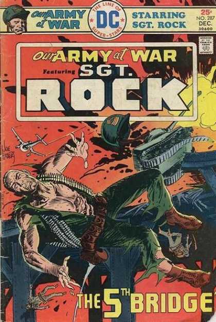 Our Army at War 287 - Dollar Comics - The Line Of Superstars - Approved By The Comics Code Authority - Rock - The 5th Bridge - Joe Kubert