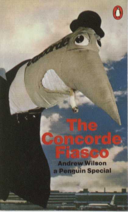 Penguin Books - The Concorde Fiasco
