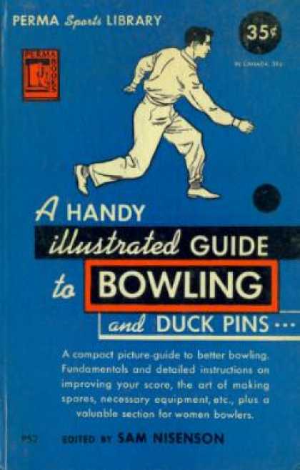 Perma Books - A Handy Illustrated Guide To Bowling and Duck Pins - Sam Nisenson