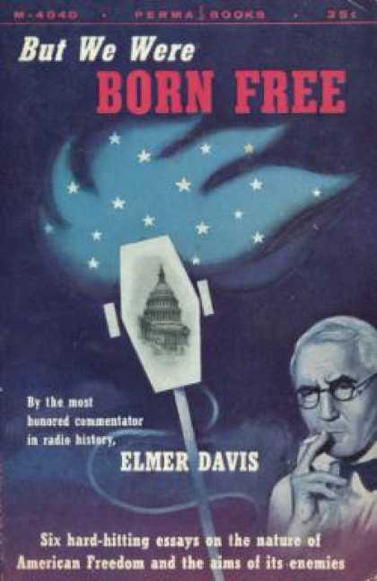 Perma Books - But We Were Born Free - Elmer Davis