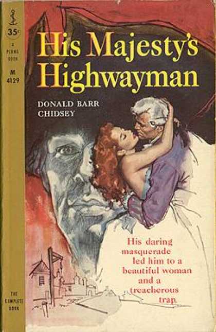 Perma Books - His Majesty's Highwayman - Donald Barr Chidsey