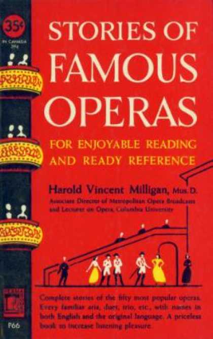 Perma Books - Stories of Famous Operas for Enjoyable Reading and Ready Reference