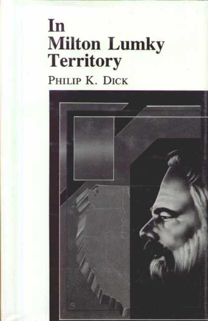 Philip K. Dick - In Milton Lumky Territory 3
