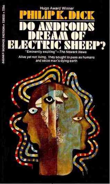 Philip K. Dick - Do Androids Dream of Electric Sheep