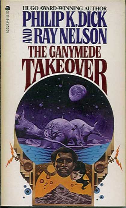 Philip K. Dick - Ganymede Takeover