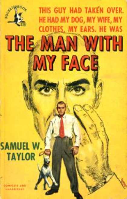 Pocket Books - The Man With My Face - Samuel W. Taylor