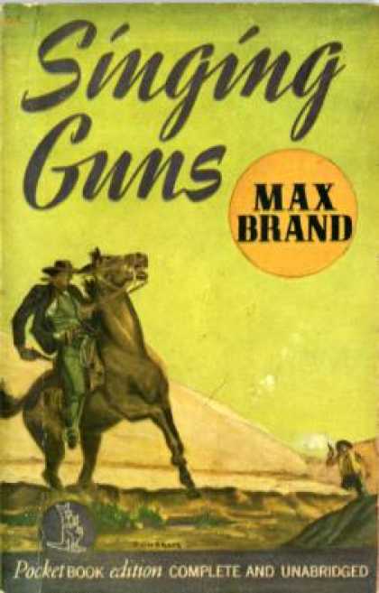 Pocket Books - Singing Guns - Max Brand