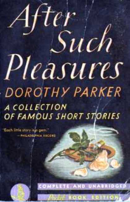 Pocket Books - After Such Pleasures - Dorothy Parker