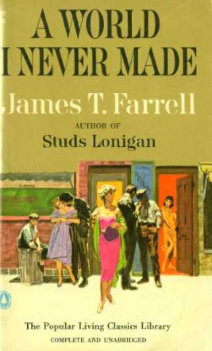 Popular Library - A World I Never Made - James T. Farrell