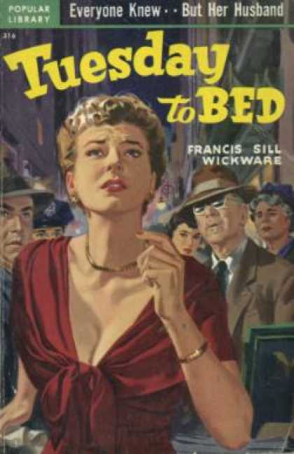 Popular Library - Tuesday To Bed - Francis Sill Wickware