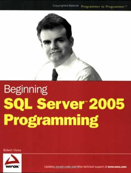 Programming Books - Beginning SQL Server 2005 Programming (Programmer to Programmer)