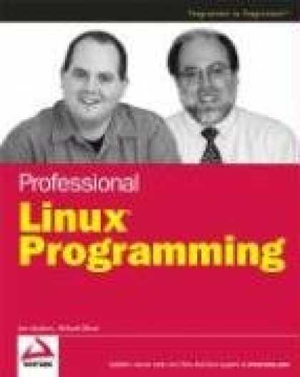 Programming Books - Professional Linux Programming (Programmer to Programmer)