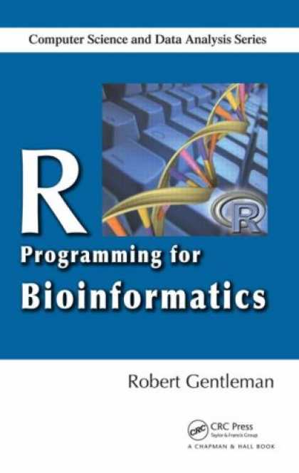 Programming Books - R Programming for Bioinformatics (Chapman & Hall/Crc Computer Science & Data Ana