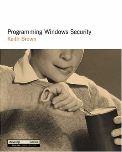 Programming Books - Programming Windows Security (DevelopMentor Series)