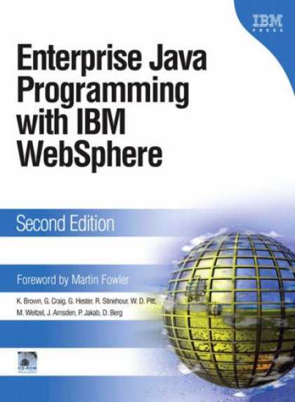 Programming Books - Enterprise Java(TM) Programming with IBM(R) WebSphere(R) (2nd Edition)