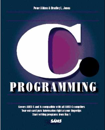 Programming Books - Teach Yourself C Programming in 21 Days (Sams Teach Yourself)