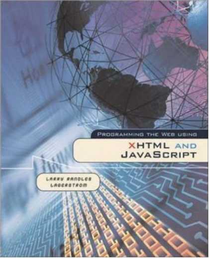 Programming Books - Programming the Web Using XHTML and JavaScript