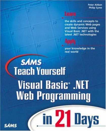 Programming Books - Sams Teach Yourself Visual Basic .NET Web Programming in 21 Days