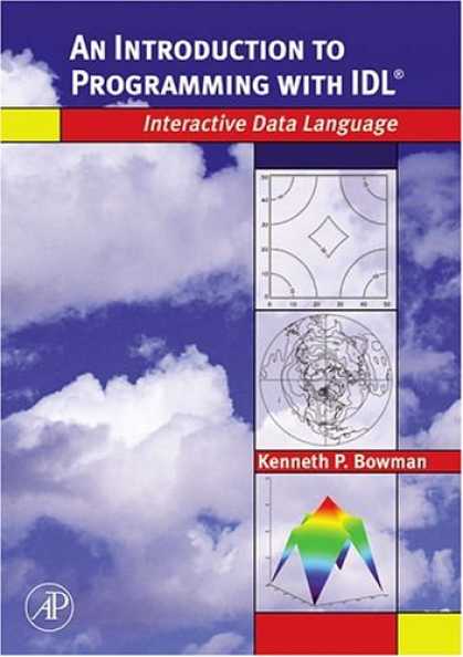 Programming Books - An Introduction to Programming with IDL: Interactive Data Language