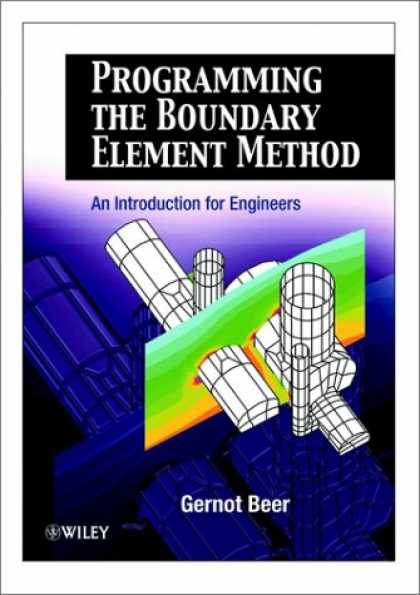 Programming Books - Programming the Boundary Element Method: An Introduction for Engineers
