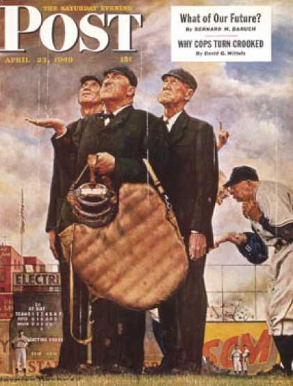 Saturday Evening Post - 1949-04-23: "Three Umpires" or "Game   Called for Rain" (Norman Rockwell)