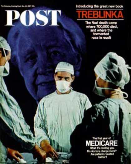 Saturday Evening Post - 1967-05-20: Medicare (John Launois)