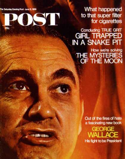 Saturday Evening Post - 1968-06-15: George Wallace (Vernon & McCoy Merritt)