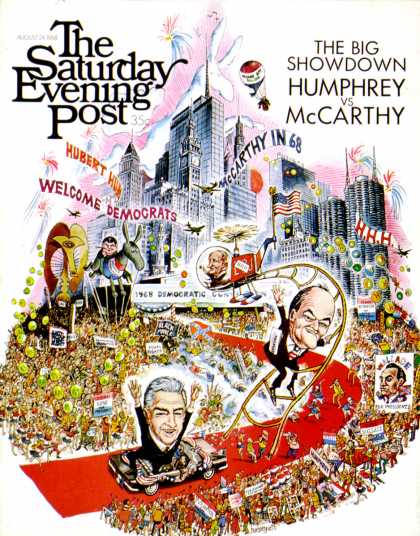 Saturday Evening Post - 1968-08-24: Humphrey vs. McCarthy (John Huehnergarth)