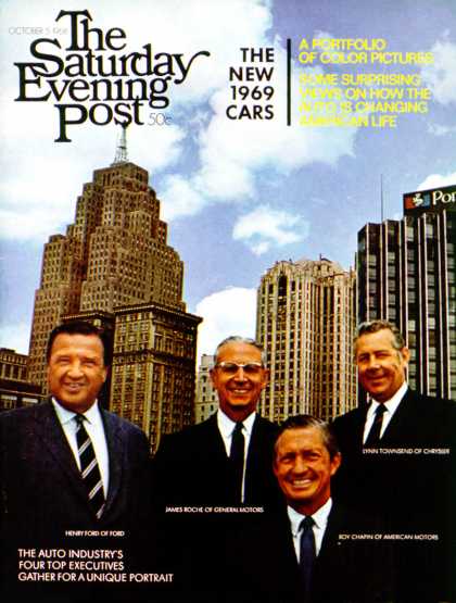 Saturday Evening Post - 1968-10-05: Big Four Auto Execs (J. Edward Bailey)