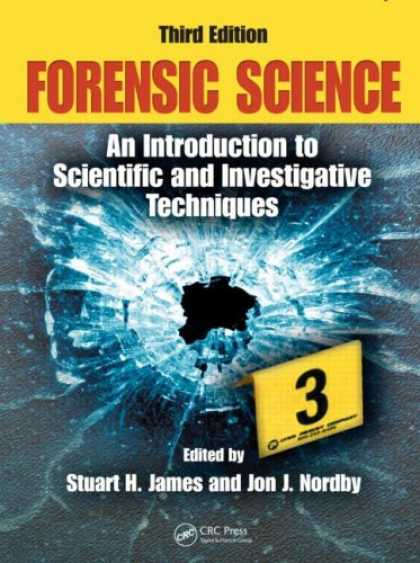 Science Books - Forensic Science: An Introduction to Scientific and Investigative Techniques, Th