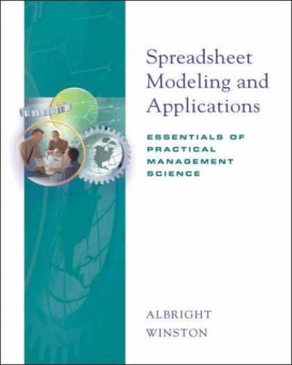Science Books - Spreadsheet Modeling and Applications: Essentials of Practical Management Scienc