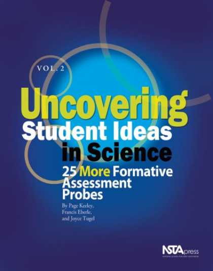 Science Books - Uncovering Student Ideas in Science, Volume 2: 25 More Formative Assessment Prob