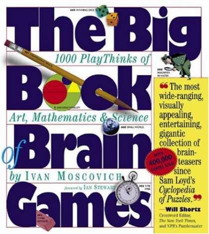 Science Books - The Big Book of Brain Games: 1,000 PlayThinks of Art, Mathematics & Science