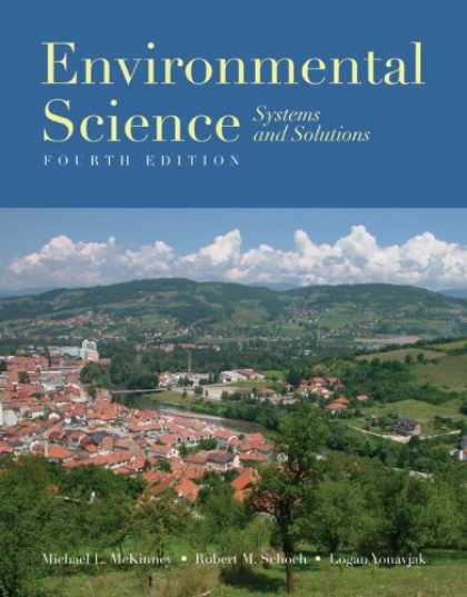 Science Books - Environmental Science: Systems And Solutions