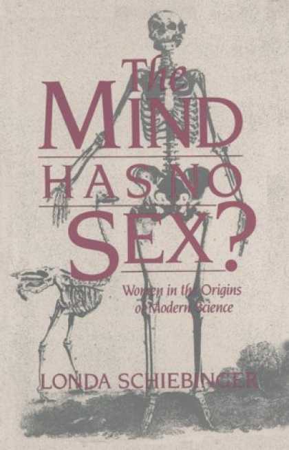 Science Books - The Mind Has No Sex?: Women in the Origins of Modern Science
