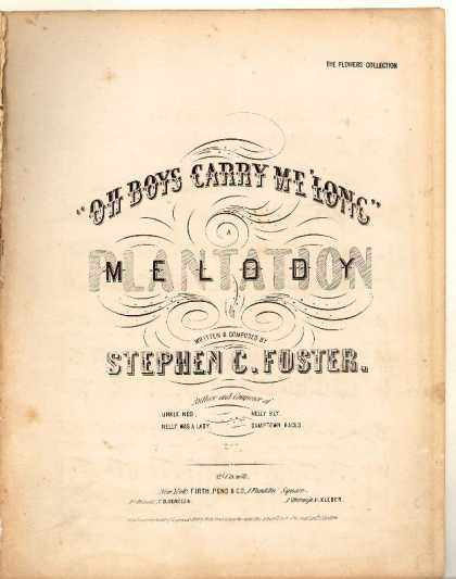 Sheet Music - Oh boys, carry me 'long; Plantation melody