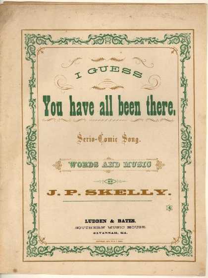 Sheet Music - I guess you have all been there; Serio-comic song