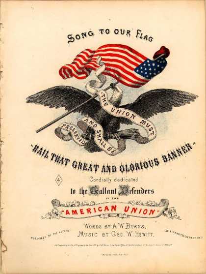 Sheet Music - Song to our flag; Hail that great and glorious banner