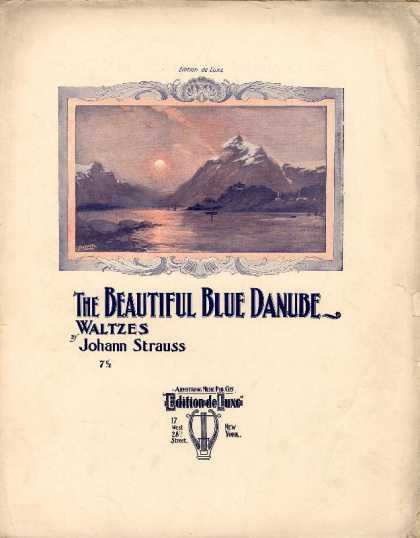 Sheet Music - Beautiful blue Danube waltzes; Op. 314