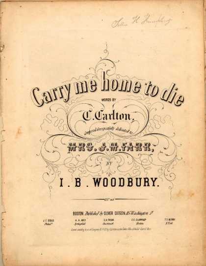 Sheet Music - Carry me home to die
