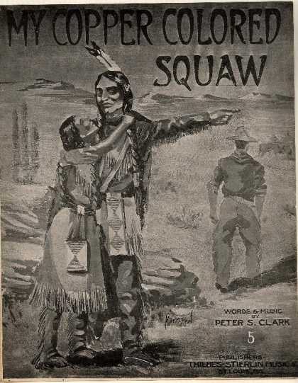 Sheet Music - My copper colored squaw