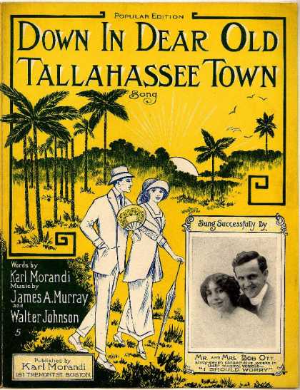 Sheet Music - Down in dear old Tallahassee town; I should worry