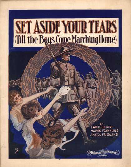 Sheet Music - Set aside your tears till the boys come marching home