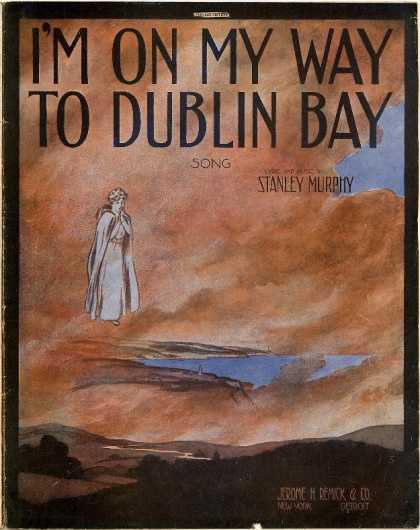 Sheet Music - I'm on my way to Dublin Bay