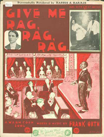 Sheet Music - Give me rag, rag, rag