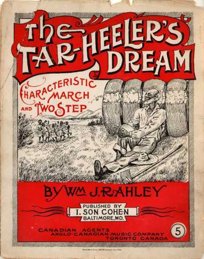 Sheet Music - The tar-heeler's dream; Characteristic march and two step
