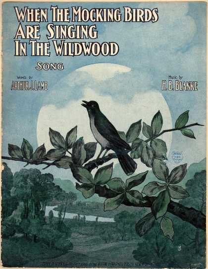 Sheet Music - When the mocking birds are singing in the wildwood