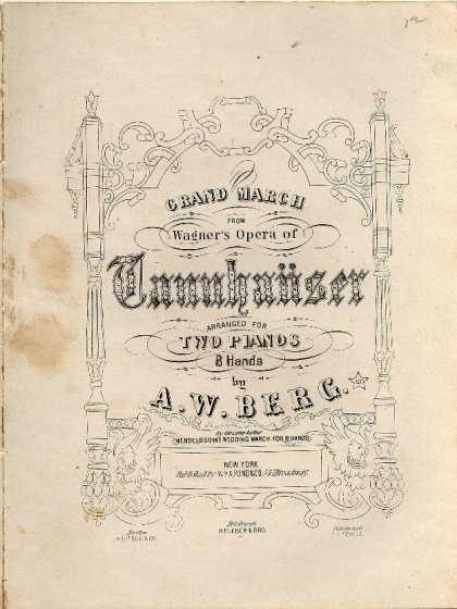 Sheet Music - Grand march from Wagner's opera of Tannhauser