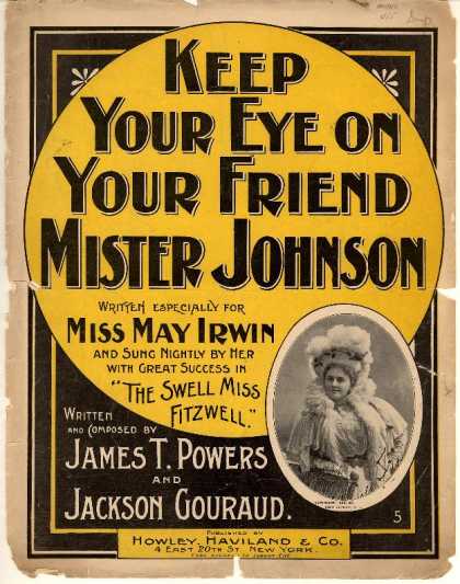 Sheet Music - Keep your eye on your friend Mister Johnson; Swell Miss Fitzwell
