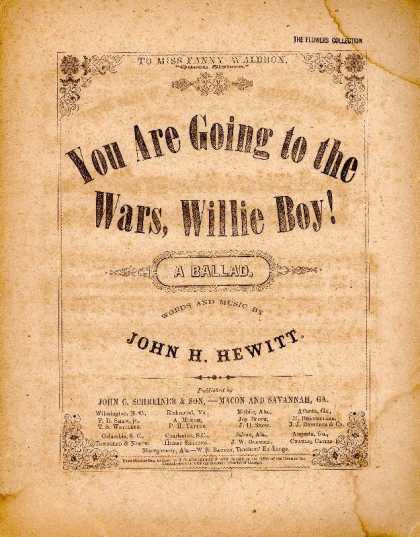 Sheet Music - You are going to the wars, Willie boy!: A ballad